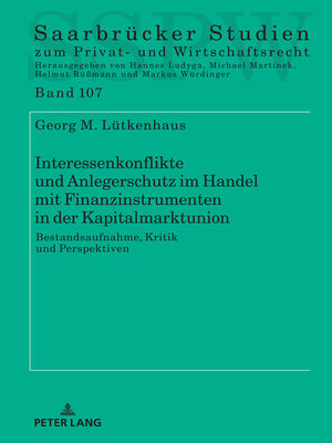 cover image of Interessenkonflikte und Anlegerschutz im Handel mit Finanzinstrumenten in der Kapitalmarktunion